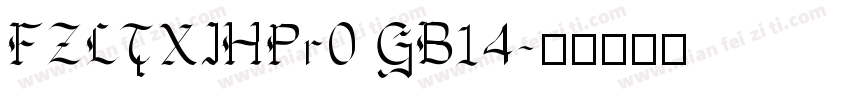 FZLTXIHPr0 GB14字体转换